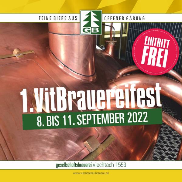 You are currently viewing Im Woid wird gefeiert – 1. Viechtacher Brauereifest 2022